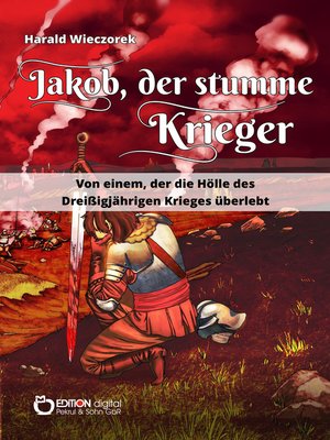 cover image of Jakob, der stumme Krieger
